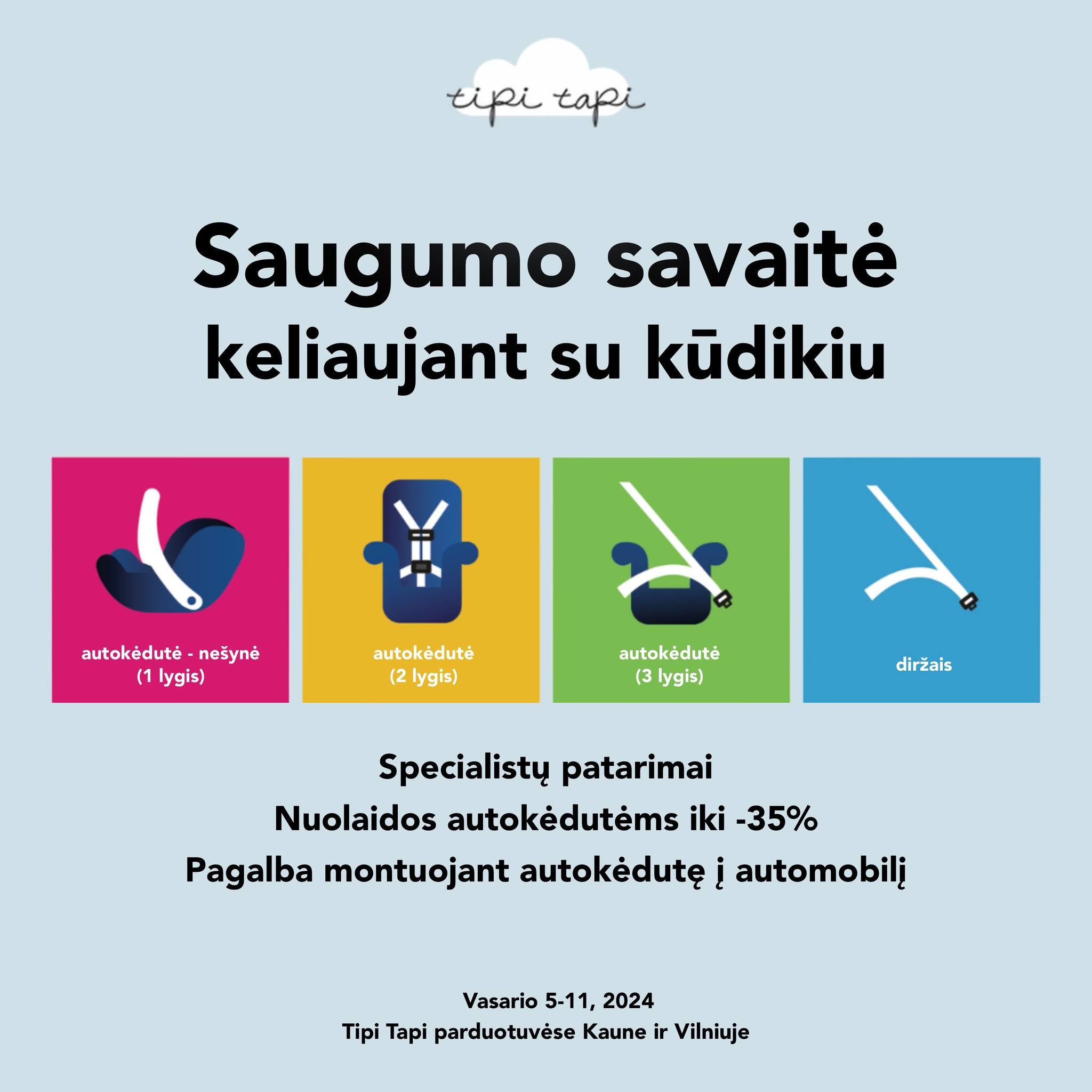 Saugumo savaitė keliaujant su kūdikiu